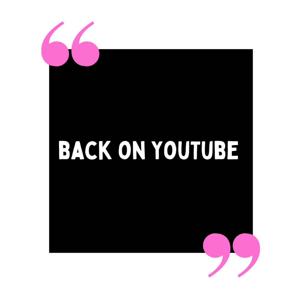 back on YouTube