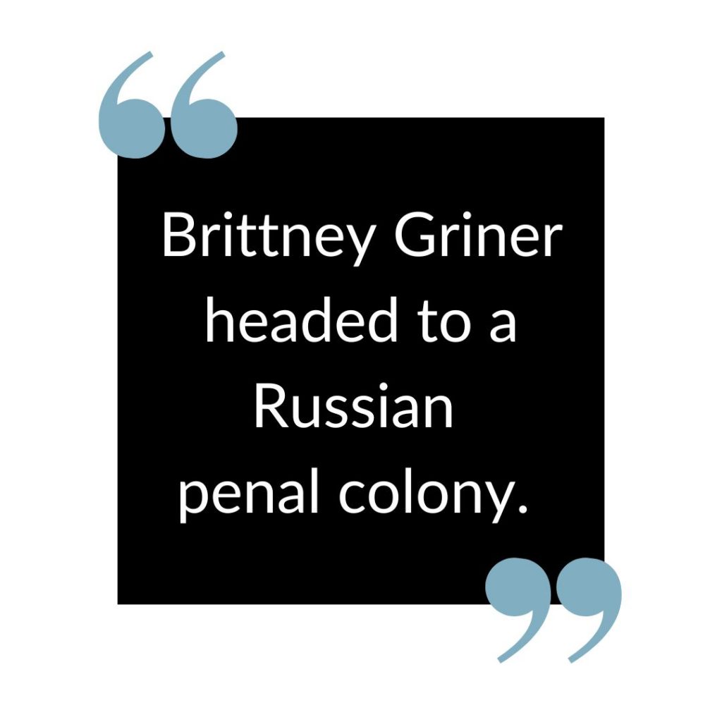 Brittney Griner goes to prison